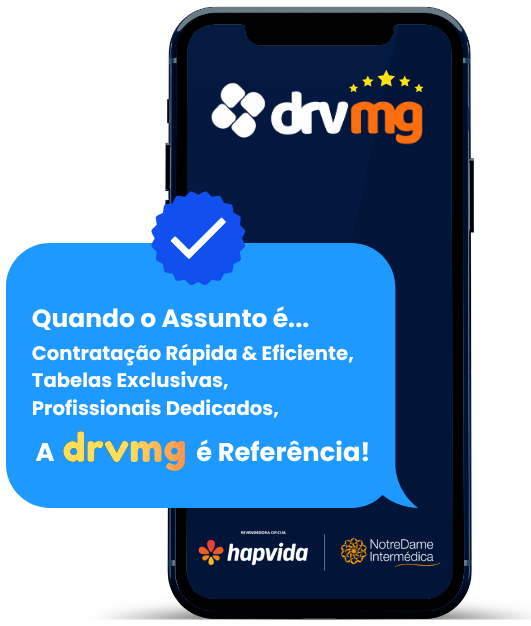 DRVMG — parceira oficial Hapvida NotreDame Intermédica: contratação rápida e eficiente, tabelas exclusivas e profissionais dedicados.